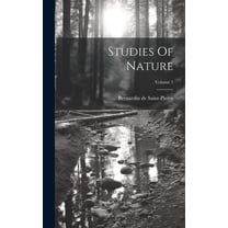 Studies Of Nature; Volume 1 (Hardcover)