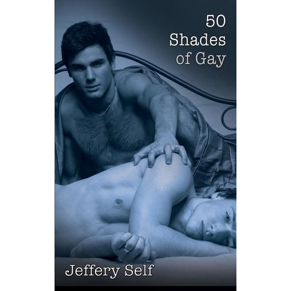 50 Shades of Gay (Paperback)