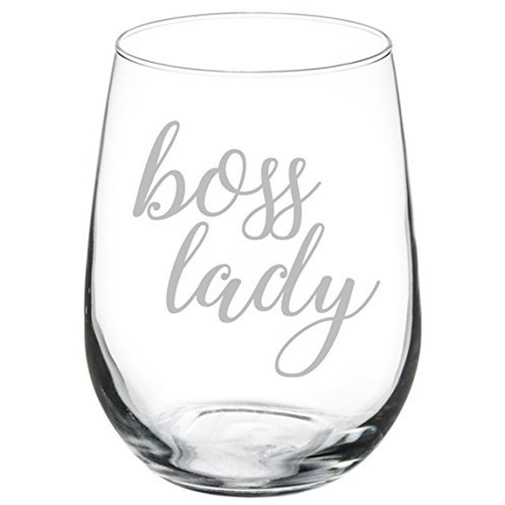 Wine Glass Goblet Boss Lady (17 oz Stemless)