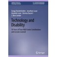 thumbnail image 1 of Technology and Disability: 50 Years of Trace R and D Center Contributions and Lessons Learned, 1 of 1