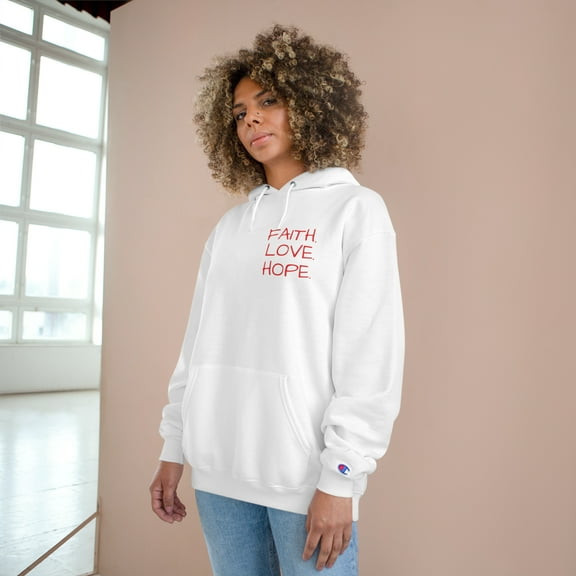 Faith Hope Love Unisex Champion Hoodie