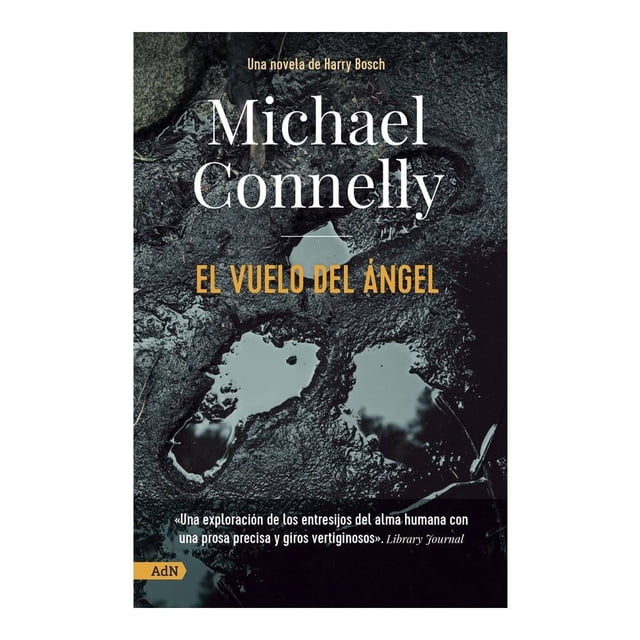 El Vuelo del Ángel Alianza de Novelas Michael Connelly