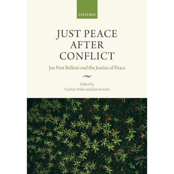 Just Peace After Conflict, (Hardcover)