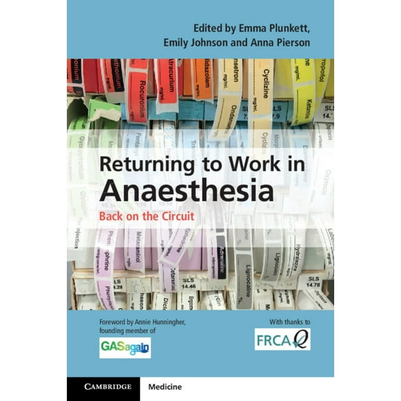 Returning to Work in Anaesthesia, (Paperback)