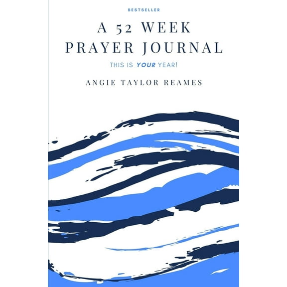 A 52 Week Prayer Journal