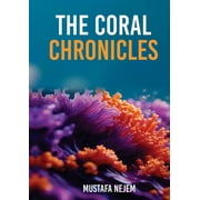 The Coral Chronicles, (Paperback)