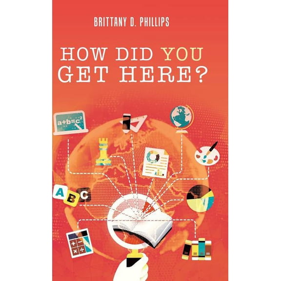 How Did You Get Here?, (Hardcover)
