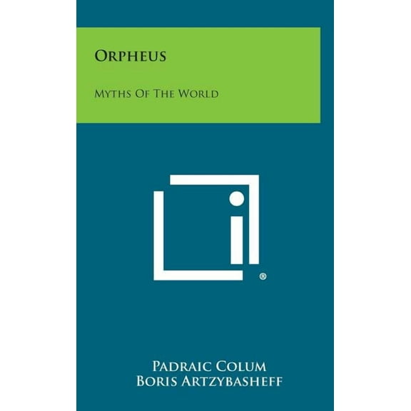 Orpheus: Myths of the World (Hardcover)