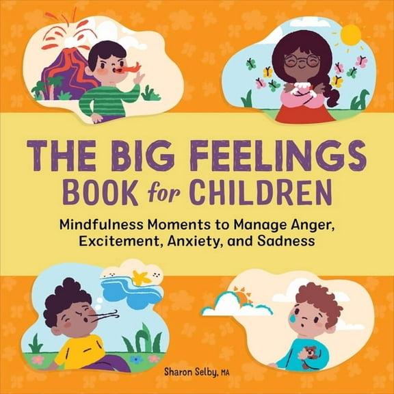 Sharon Selby: The Big Feelings Book for Children, (Paperback)