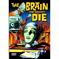 The Brain That Wouldn't Die (DVD), Alpha Video, Horror