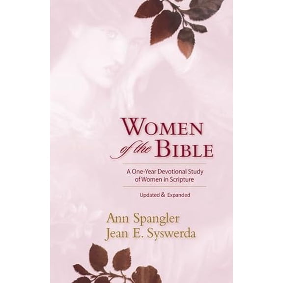 Pre-Owned Women of the Bible: A One-Year Devotional Study of Women in Scripture (Paperback) 0310326001 9780310326007