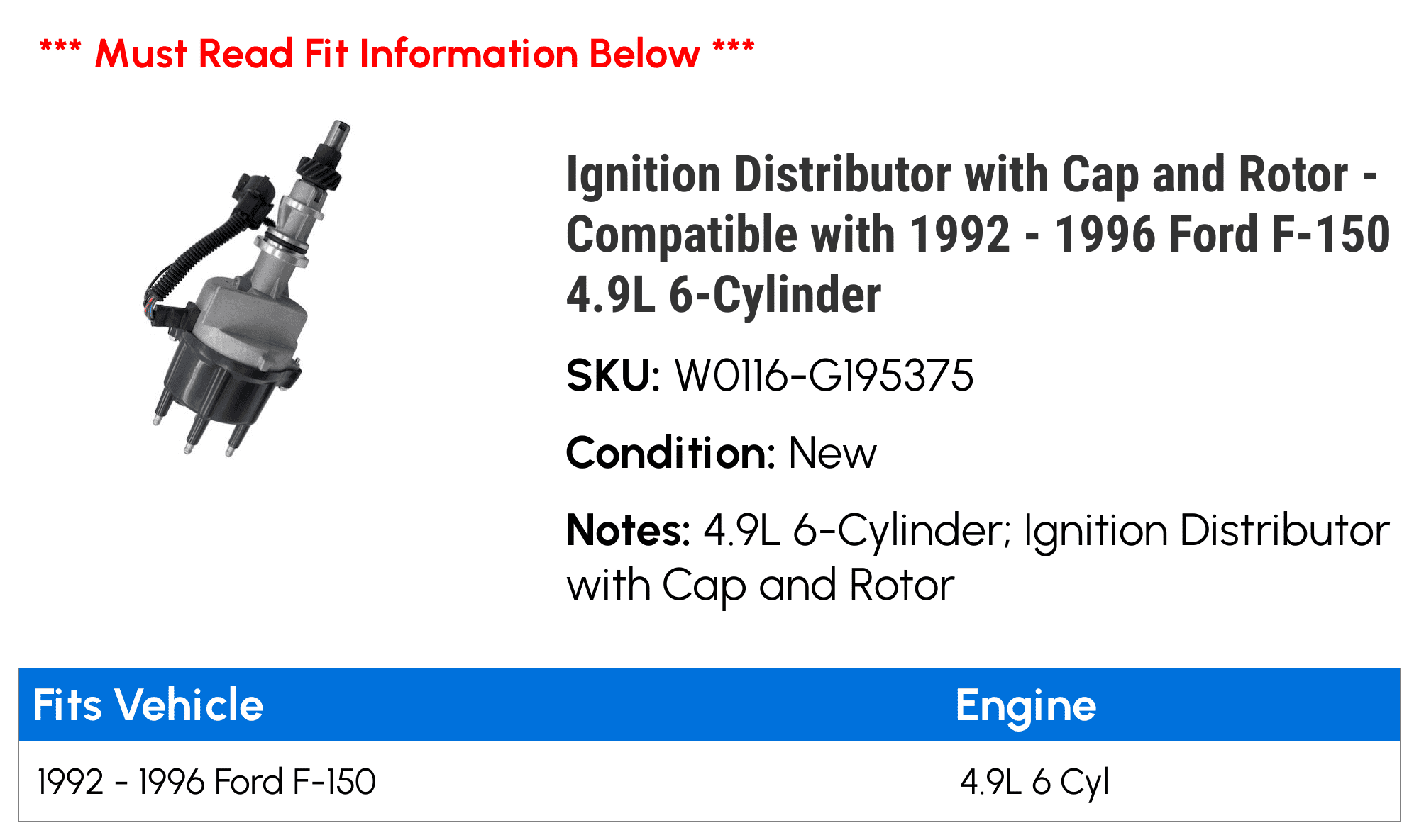 Ignition Distributor with Cap and Rotor - Compatible with 1992 - 1996 Ford F-150 4.9L 6-Cylinder 1993 1994 1995