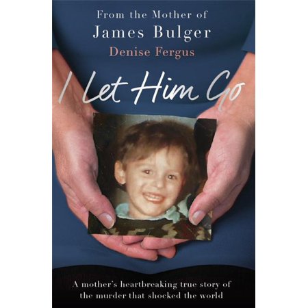 ISBN 9781911600138 product image for I Let Him Go : A Mother's Heartbreaking True Story of the Murder That Shocked th | upcitemdb.com