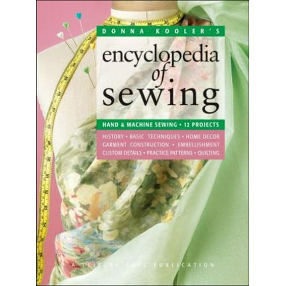 Pre-Owned Donna Kooler's Encyclopedia of Sewing (Paperback) 1601404565 9781601404565