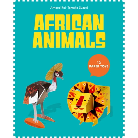 Paper Toys: African Animals, (Paperback)