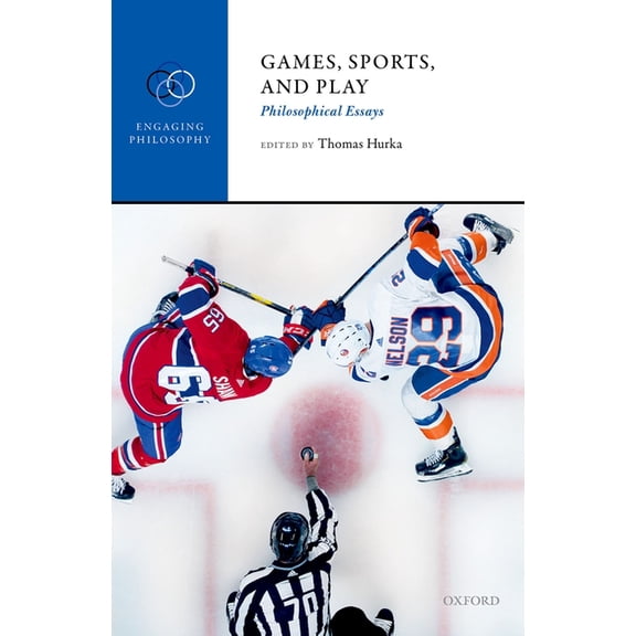 Engaging Philosophy Games, Sports, and Play: Philosophical Essays, (Hardcover)