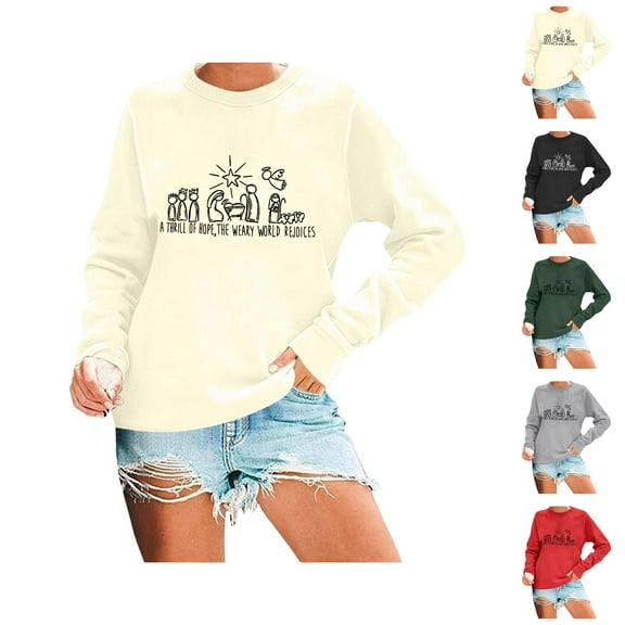 A Thrill Of Hope The Weary World Rejoices Sweatshirts for Women Long Sleeve Crewneck Christmas Sweatshirt Pullover Tops