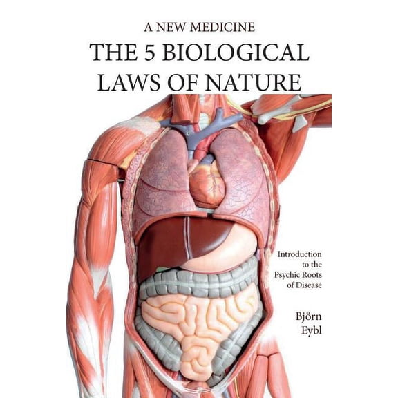 Five Biological Laws of Nature: A New Medicine (Color Edition) English, (Paperback)