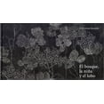 thumbnail image 1 of El bosque, la niña y el lobo Blanco, 1 of 2