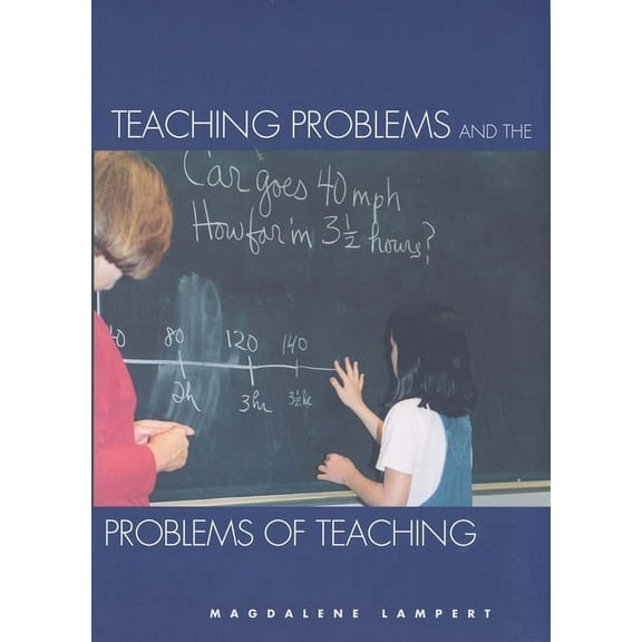 Teaching Problems and the Problems of Teaching, (Paperback)