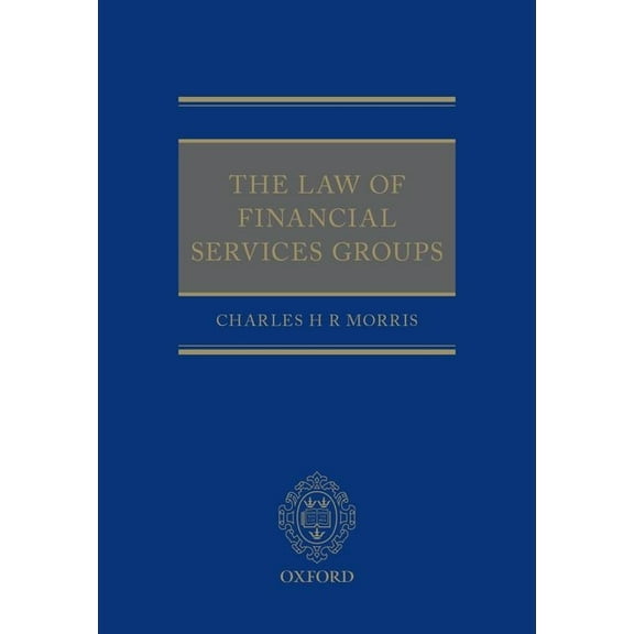Law of Financial Services Groups, (Hardcover)