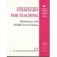 thumbnail image 1 of Pre-Owned Strategies for Teaching Elementary and Middle-Level Chorus (Paperback) 1565450868 9781565450868, 1 of 2