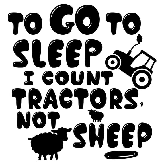 To Go To Sleep I Count Tractors Not Sheep Removable Wall Art Sticker Design | 20" x 20" for Kids Boys Girls Bedroom Living Room - DIY Home Vinyl Stick and Peel Decal Decoration