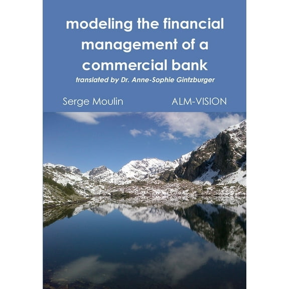 modeling the financial management of a commercial bank, (Paperback)