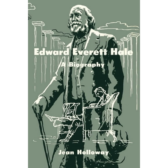 Edward Everett Hale, (Paperback)