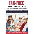 thumbnail image 2 of Pre-Owned Tax-Free Millionaires: The Busy Professionals Guide to Double-Digit Annual Returns, (Paperback), 2 of 2