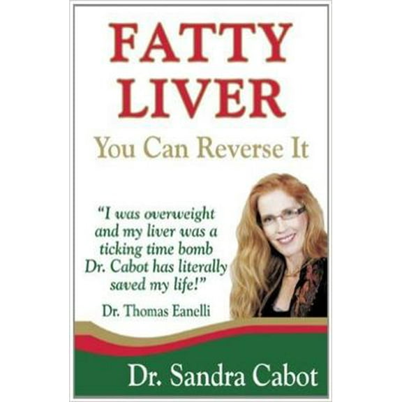 Pre-Owned Fatty Liver: You Can Reverse It (Paperback) 0967398398 9780967398396