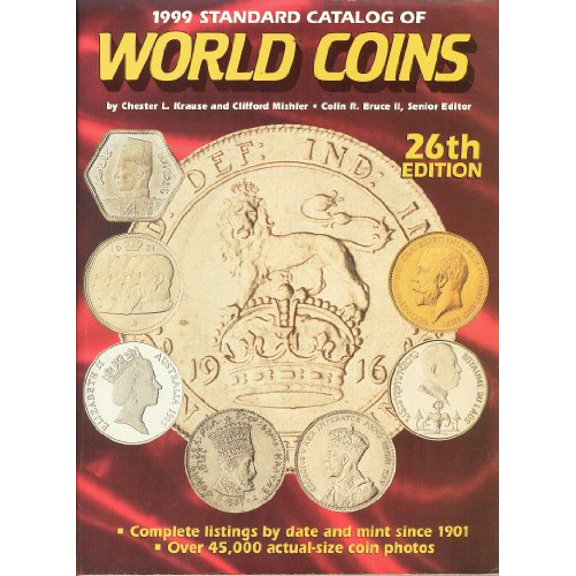Pre-Owned 1999 Standard Catalog of World Coins, 26th Edition (Paperback) 0873415930 9780873415934