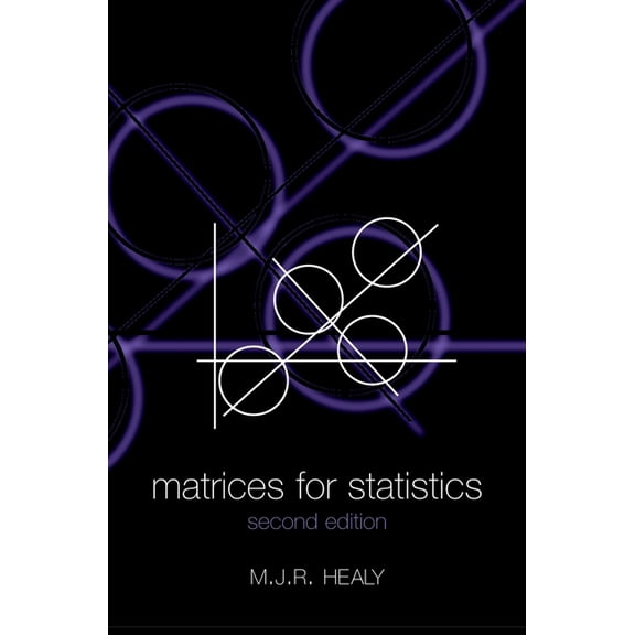 Matrices for Statistics, (Paperback)