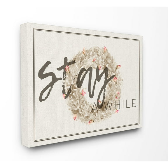Stupell Stay A While Wreath Canvas Wall Art 30 x 40