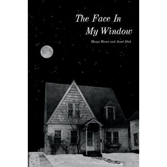 The Face in My Window Paperback