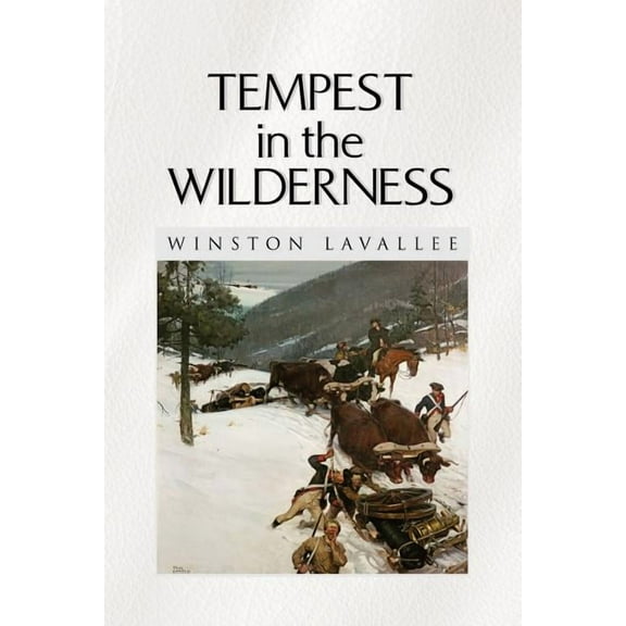 Tempest in the Wilderness (Paperback)