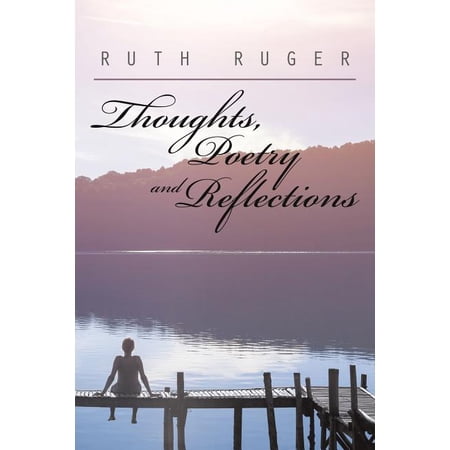 Thoughts Poetry and Reflections (Paperback)