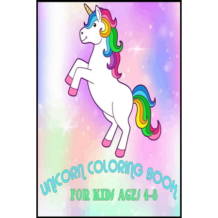 Unicorn Coloring Book for Kids Ages 4-8 : A children's coloring book and activity pages for 4-8 year old kids. For home or travel, it contains ... games, spot the difference puzzles more and more THE BEST GIFT IDEA FOR KIDS 2019 - SPECIAL LAUNCH PRICE (Best Scanner For Old Photos 2019)