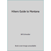 Angle View: Hikers Guide to Montana [Paperback - Used]