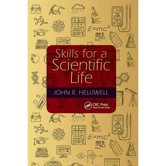Skills for a Scientific Life, (Paperback)