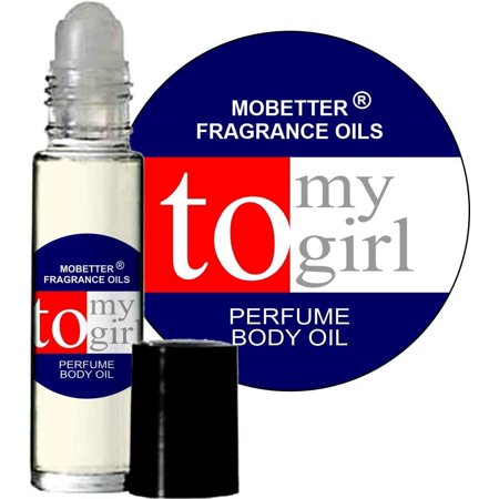 MOBETTER FRAGRANCE OILS To My Girl Perfume Women Body Oil Floral Woody Musk fragrance for women Travel Size Uncut (10ml Roll On)
