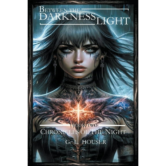 Chronicles of the Night Between The Darkness And The Light Book Two, Book 2, (Paperback)