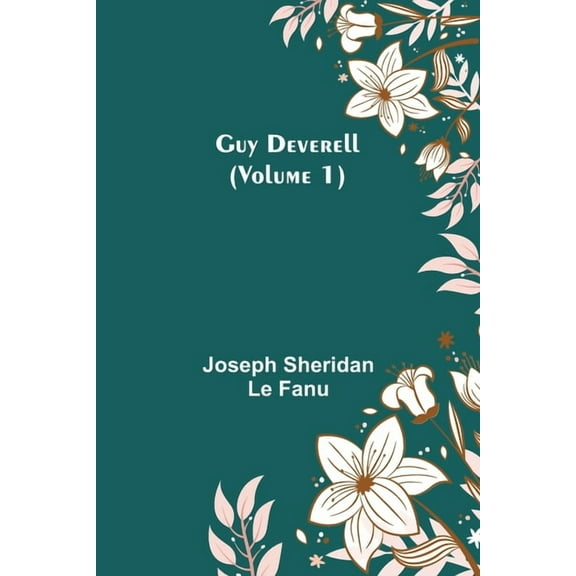 Guy Deverell (Volume 1), (Paperback)