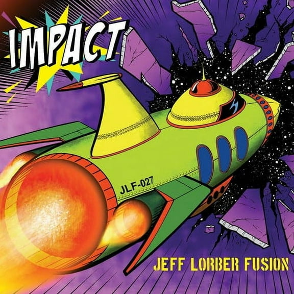 Jeff Lorber Fusion - Impact - Music & Performance - CD