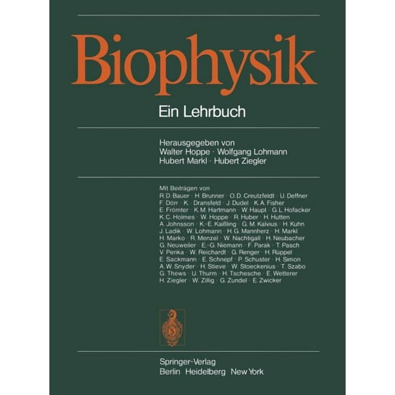 Biophysik: Ein Lehrbuch, (Paperback)