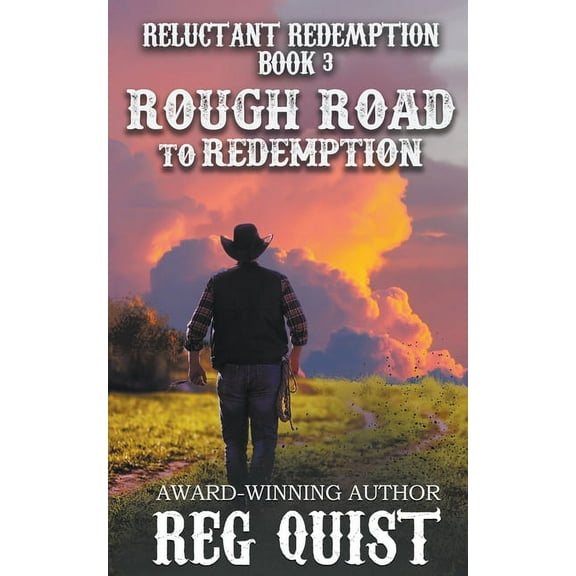 Reluctant Redemption Rough Road to Redemption, Book 3, (Paperback)