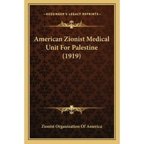 American Zionist Medical Unit for Palestine (1919)