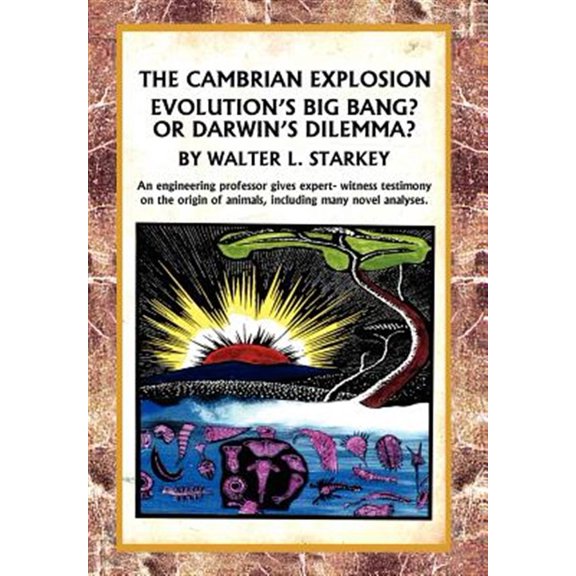 Pre-Owned Cambrian Explosion : Evolution's Big Bang? or Darwin's Dilemma