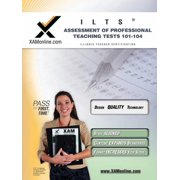 Ilts Ilts Assessment of Professional Teaching Tests 101-104 Teacher Certification Test Prep Study Guide, (Paperback)