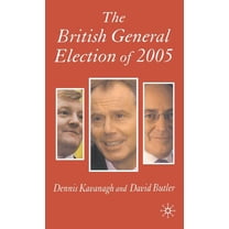 Nuffield Election The British General Election of 2005, (Hardcover)